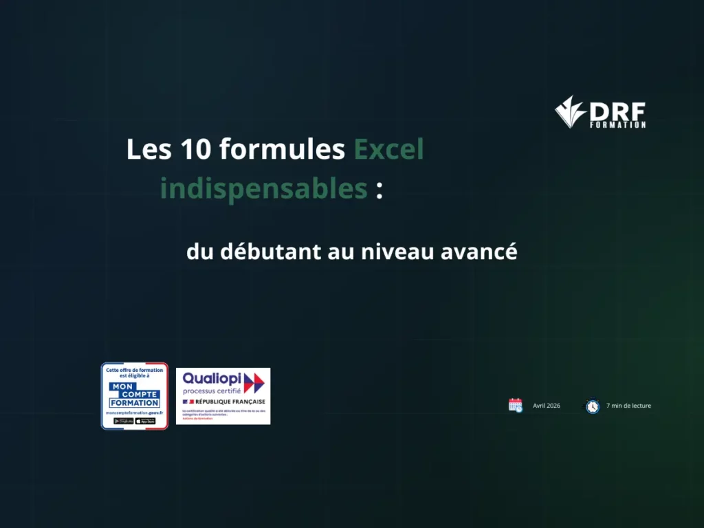 Les 10 formules excel indispensables de débutant à avancé
