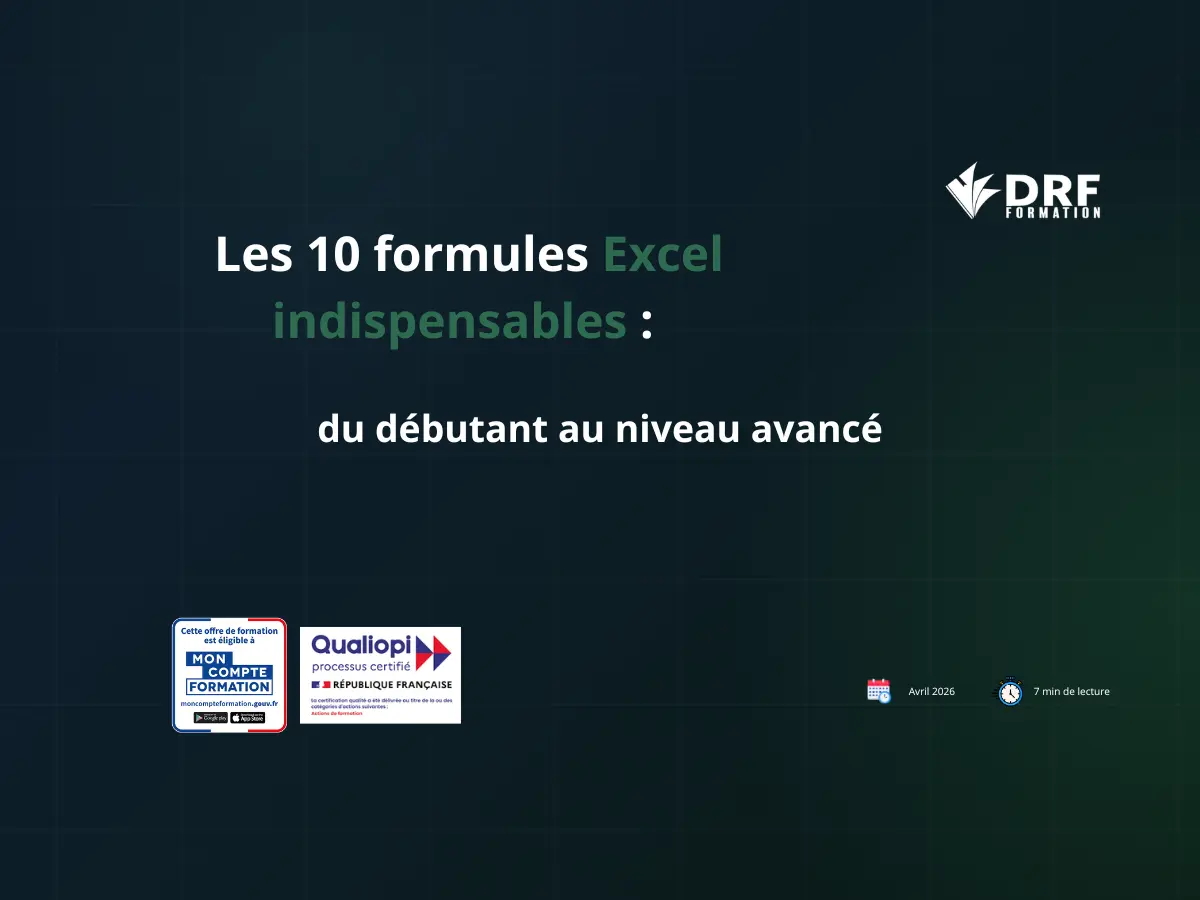 Les 10 formules excel indispensables de débutant à avancé