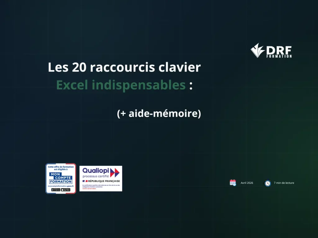 Les 20 raccourcis clavier excel indispensables