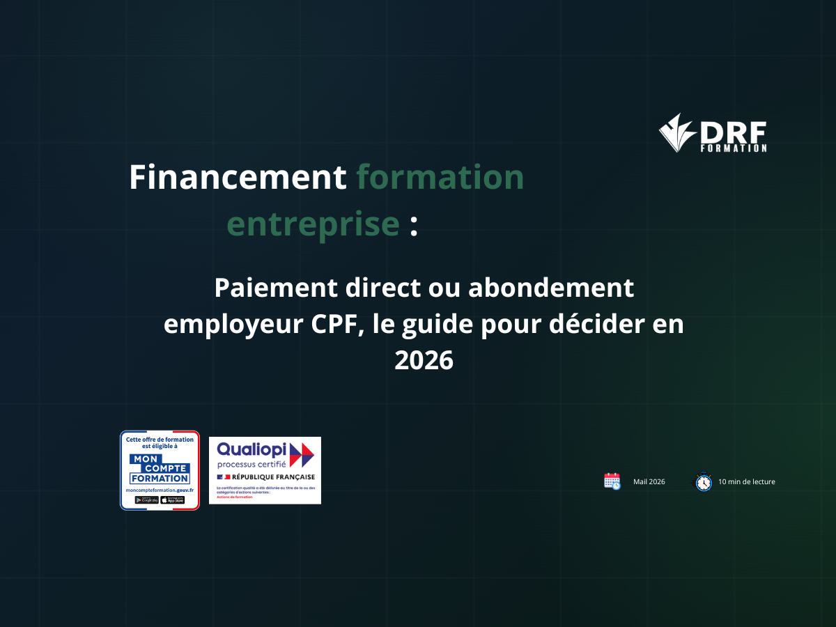 abondement employeur CPF, paiement direct formation, convention de formation professionnelle, plan de développement des compétences, financer formation salarié, reste à charge CPF 150 euros, formation Excel entreprise