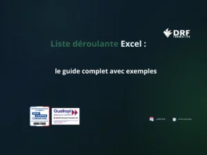 Liste deroulante Excel ; le guide complet